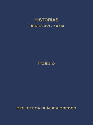 cover image of Historias. Libros XVI-XXXIX